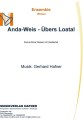 Anda-Weis - Übers Loatal - Ensemble - Weisen 