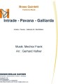Intrade - Pavana - Galliarda - Brass Quintett - Festliche Musik 