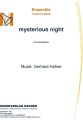 mysterious night - Ensemble - Festliche Musik 