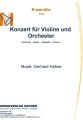 Konzert für Violine und Orchester - Ensemble - Solo Violine